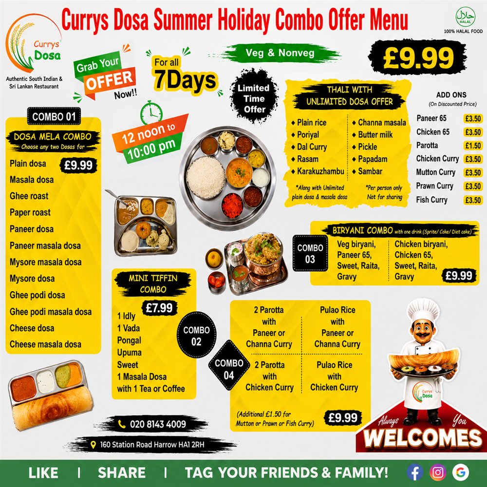 Summer Holidays Combo offers at Currys Dosa Harrow South Indian Restaurant photo 1