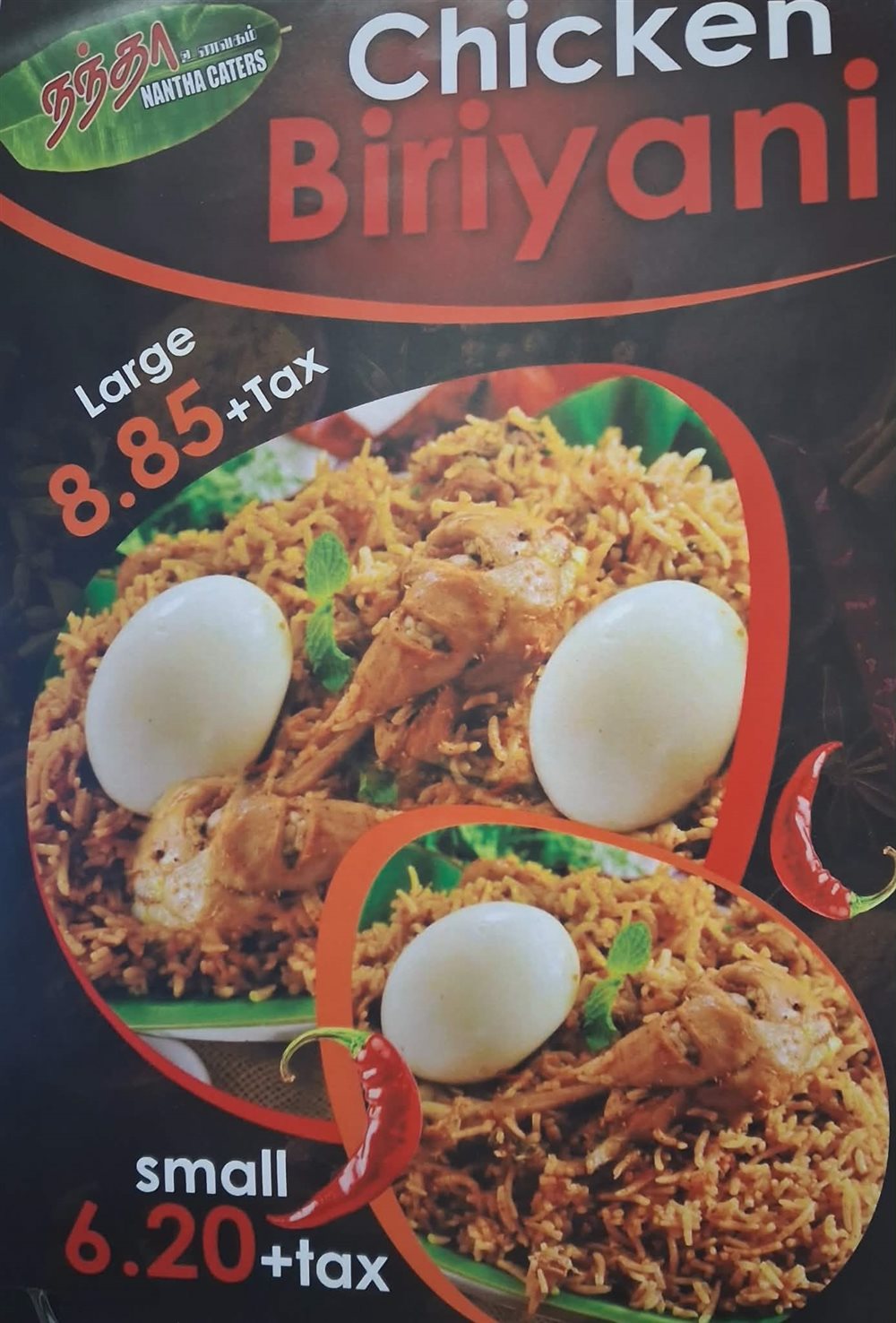 Spotted at Nantha Caters: Chicken Biriyani Special Starting at $6.20 + Tax photo 1