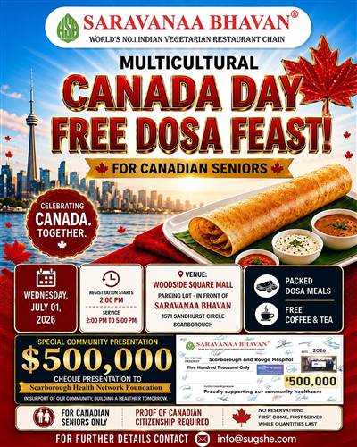 Saravanaa Bhavan Canada Day Free Dosa Feast for Canadian Seniors – July 1, 2026 in Scarborough